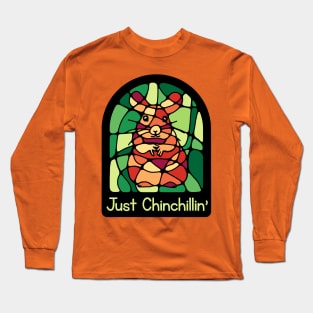 Just Chinchillin' Long Sleeve T-Shirt